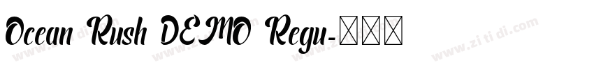 Ocean Rush DEMO Regu字体转换